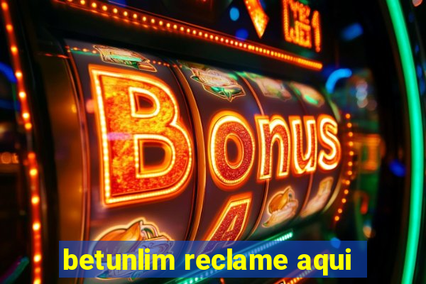 betunlim reclame aqui